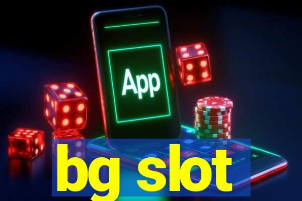 bg slot