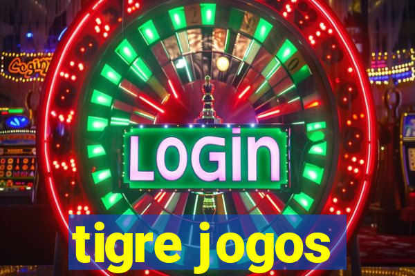 tigre jogos