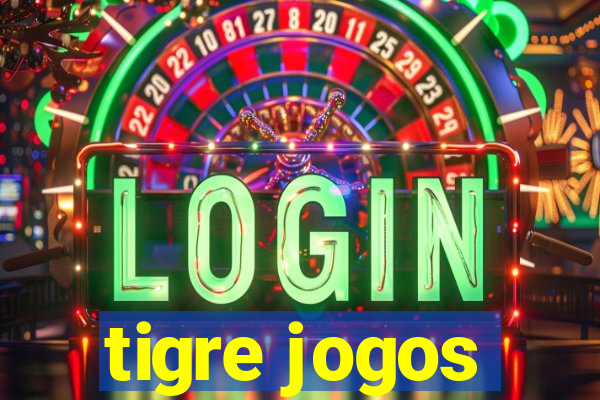 tigre jogos