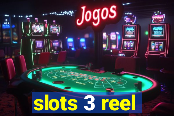 slots 3 reel