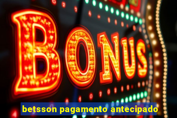 betsson pagamento antecipado