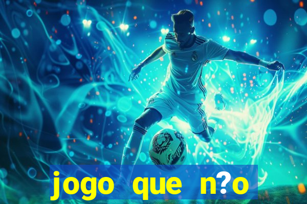 jogo que n?o precisa depositar