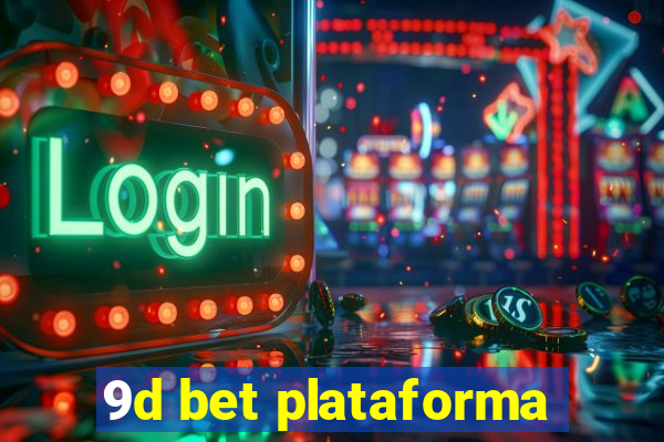 9d bet plataforma