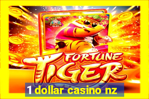 1 dollar casino nz