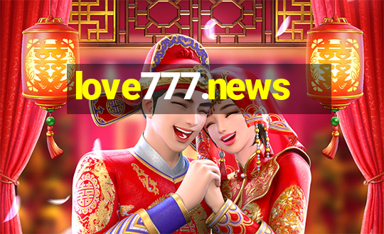 love777.news