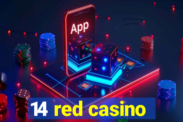 14 red casino