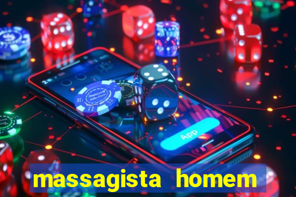 massagista homem porto alegre