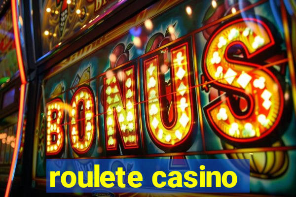 roulete casino