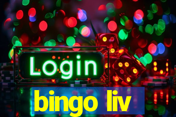 bingo liv