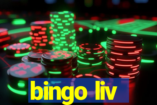 bingo liv