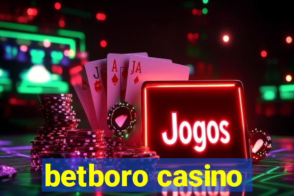 betboro casino