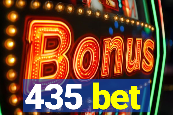 435 bet