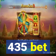 435 bet