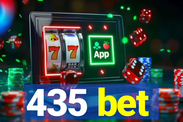 435 bet