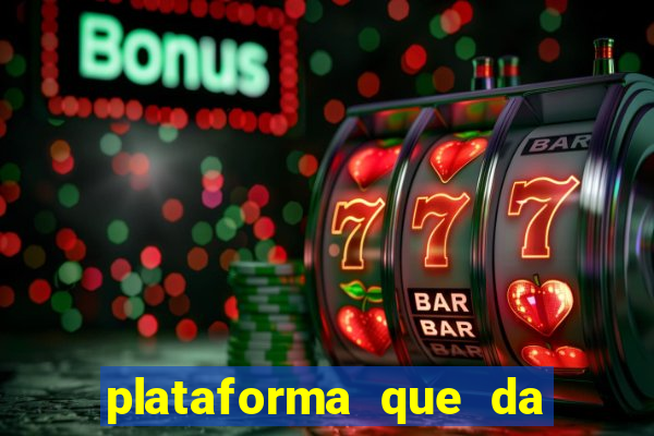 plataforma que da bonus de registro