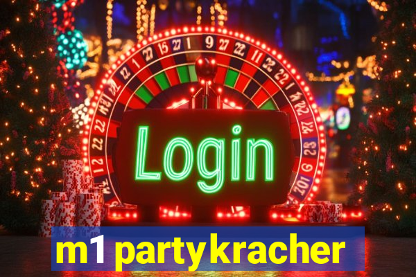 m1 partykracher