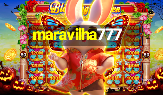 maravilha777