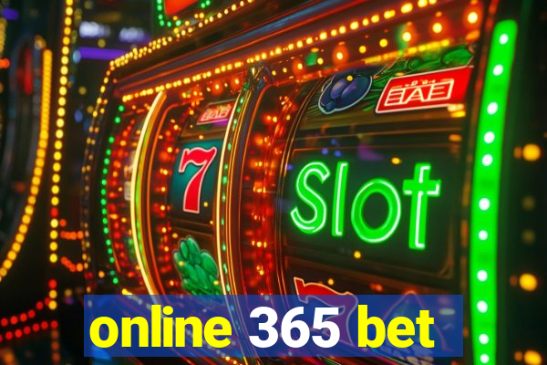 online 365 bet