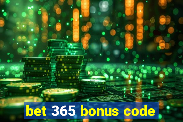 bet 365 bonus code