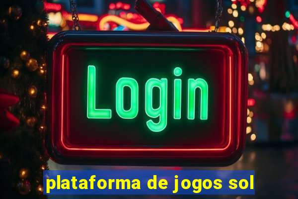 plataforma de jogos sol