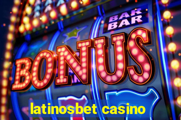 latinosbet casino