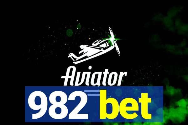 982 bet