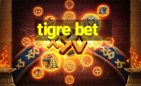 tigre bet