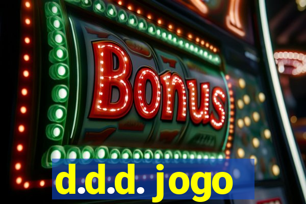 d.d.d. jogo