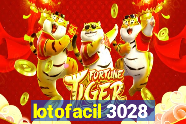 lotofacil 3028