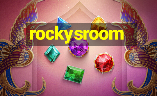 rockysroom