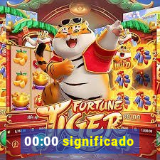 00:00 significado