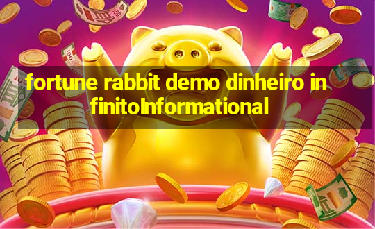 fortune rabbit demo dinheiro infinitoInformational