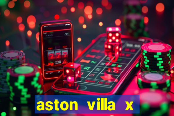 aston villa x luton town palpite