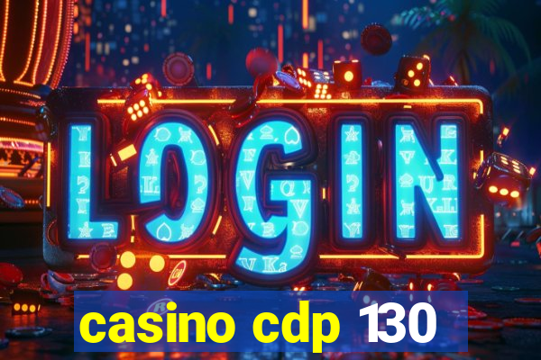 casino cdp 130