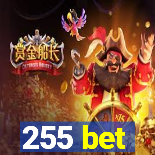 255 bet