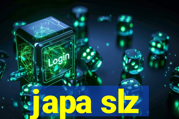 japa slz