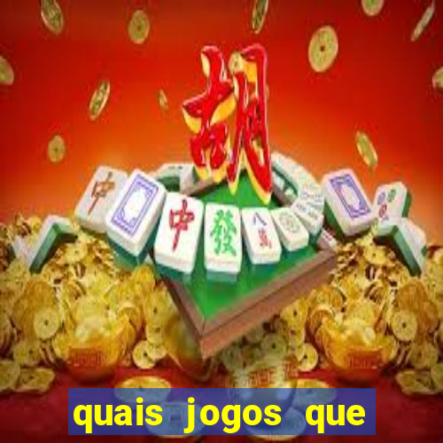 quais jogos que ganha dinheiro de verdade