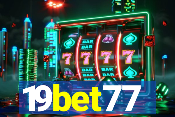 19bet77