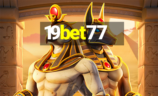 19bet77