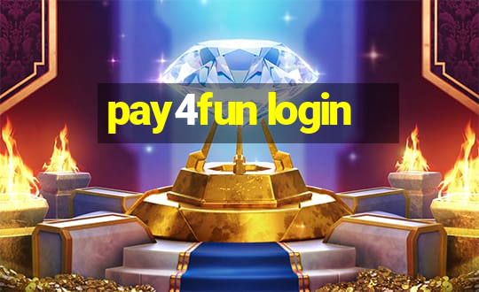 pay4fun login