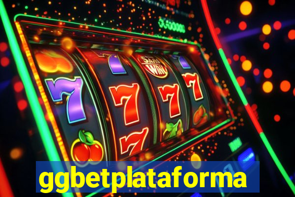 ggbetplataforma