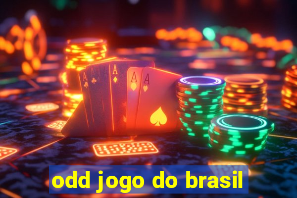 odd jogo do brasil