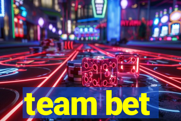 team bet