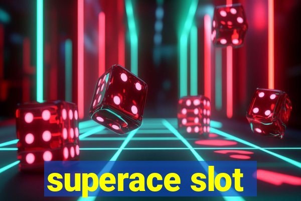 superace slot