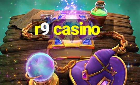 r9 casino