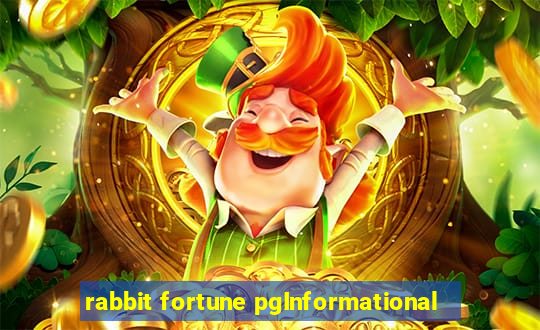 rabbit fortune pgInformational