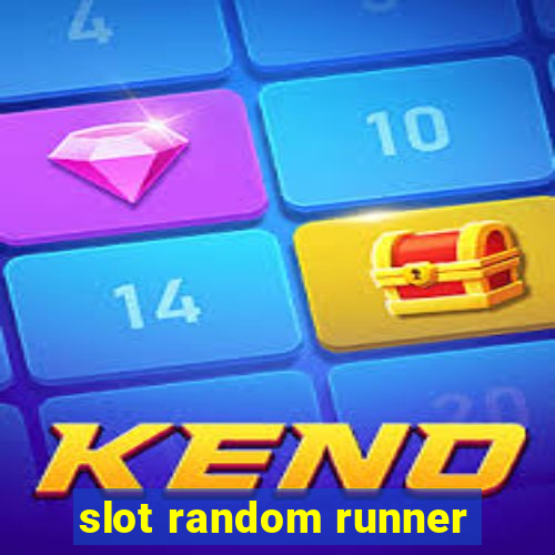 slot random runner