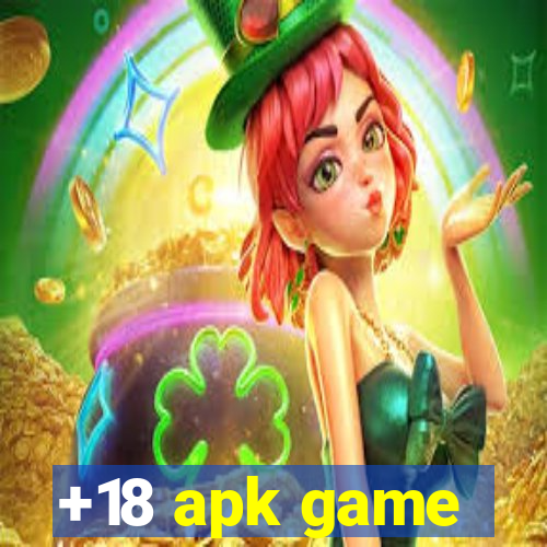 +18 apk game