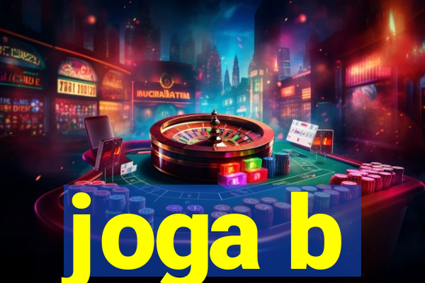 joga b