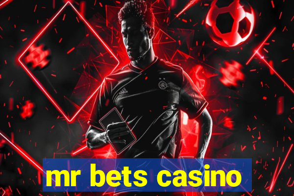 mr bets casino